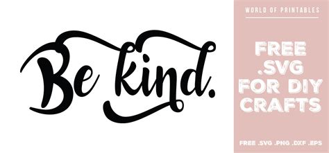 Download Be Kind Quote SVG File Crafts